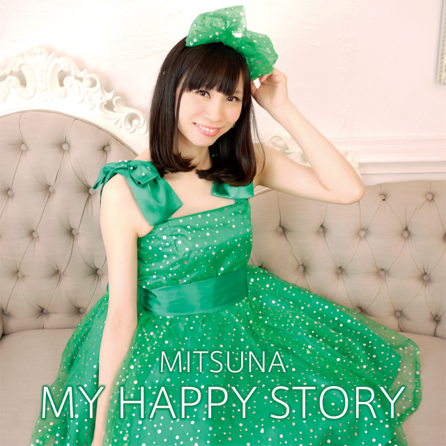 MITSUNA - MY HAPPY STORY